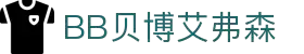 BB贝博艾弗森(体育科技有限公司)官方网站